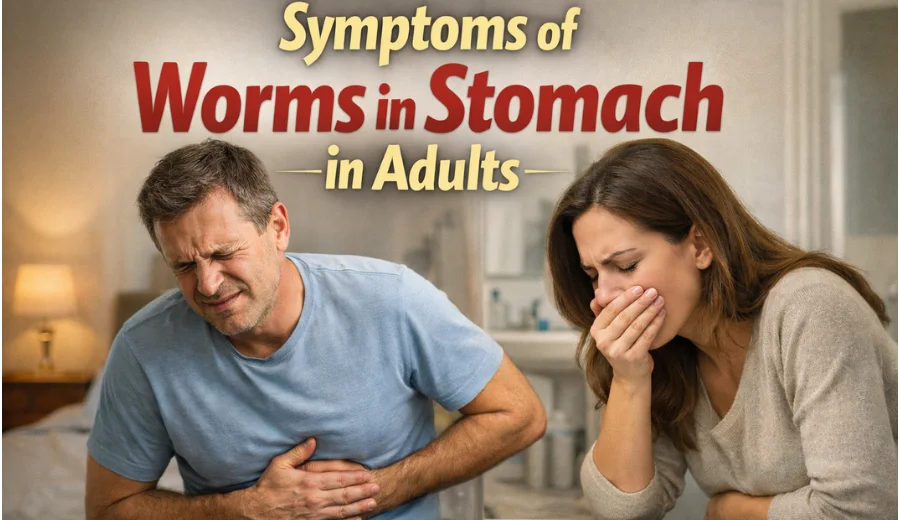 symptoms of worms in stomach in adults